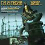 Various - I'm A Freak Baby