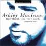Ashley MacIsaac - Fine,thank you very much