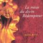 Pierre-Georges Roubaty - La Messe du Divin Redempteur