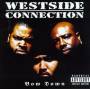 Westside Connection - Bow Down