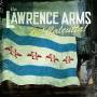 The Lawrence Arms - Oh! Calcutta!