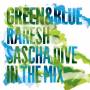 Sascha Dive / Raresh - Green & Blue 2011-Raresh & Sascha Dive