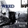 Weed - Running Back