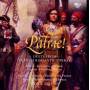 Hjrdis Thbault / Pierre-Yves Pruvot / Did Talpain - Patrie! Duette der franzsischen Romantik Opern
