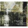 Bug - The Gadfly