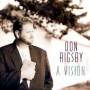 Don Rigsby - A Vision