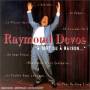 Raymond Devos - Tort Ou Raison