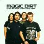 Magic Dirt - What Are Rockstars Doing Today