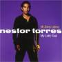 Nestor Torres - My Latin Soul