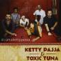 Ketty Passa & Toxic Tuna - Cantakettypassa