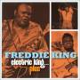 Freddie King - Electric King...Plus (3CD)
