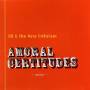 Ld & The New Criticism - Amoral Certitudes