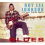 Roy Lee Johnson - When A Guitar Plays The Blues