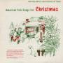 Seeger Sisters - American Folk Songs For Christmas