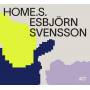 Esbjrn Svensson - HOME.S.(Digipak)