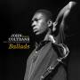 John Quartet Coltrane - Ballads (Ltd.180g Vinyl)
