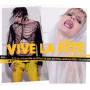 Vive La Fete - 10 Ans De Fete