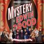 The New 2013 Broadway Cast Recording - The Mystery Of Edwin Drood