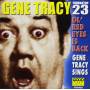 Gene Tracy - Ol' Red Eyes Is Back