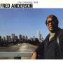 Fred Anderson - Missing Link