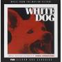 Ennio Morricone - White Dog / O.s.t.