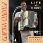Clifton Chenier - Live At St. Mark's