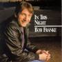 Bob Franke-in This Night - In This Night