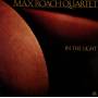 Max Roach - In The Light