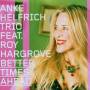 Anke Helfrich - Better Times Ahead