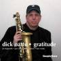 Dick Oatts - Gratitude