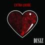 Disiz - Extra Lucide
