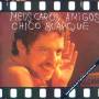 Chico Buarque - Meus Caros Amigo