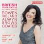 Tasmin Little / Piers Lane - British Violin Sonatas Vol.3