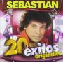 Sebastian - 20 Exitos Originales