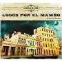 Locos Por El Mambo Colleccion-esencia De Cuba - Locos Por El Mambo Colleccion-esencia De Cuba