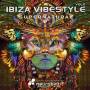 V / a - Ibiza Vibestyle 2