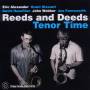 Reeds And Deeds - Tenor Time