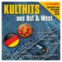 Various - Kulthits aus Ost & West