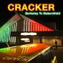 Cracker - Berkeley To Bakersfield