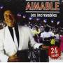 Aimable - Les Increvables