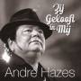 Andre Hazes - Ze Gelooft In Mij