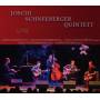 Joschi Quintett Schneeberger - Live