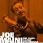 Joe Maini - The Small Group Recordings