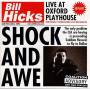 Bill Hicks - Shock & Awe: Live At Oxford Playhouse, 11 November ,1992