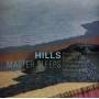 Hills - Master Sleeps