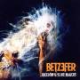 Betzefer - Freedom To The Slave Makers
