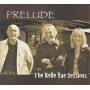 Prelude - Belle Vue Sessions