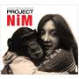 Dickon Ost-Hinchliffe - Project Nim