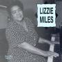 Lizzie Miles - Lizzie Miles