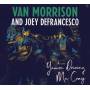 Morrison, Van And DeFrancesco, Joey - You're Driving Me Crazy
